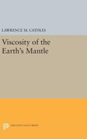 The Viscosity of the Earth's Mantle 069161783X Book Cover
