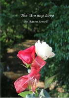 The Unsung Love 1387860658 Book Cover
