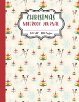 Christmas Notebook Journal: Ruled Journal Notebook Paper For Logging Your Christmas Memories. Christmas Tree And Showman Pattern Cover. 1706282648 Book Cover