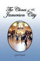 The Clones of the Jamerson City 1441551956 Book Cover