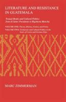 Literature and Resistance in Guatemala: Textual Modes and Cultural Politics from El Senor Presidente to Rigoberta Menchu (Research in International Studies Latin America Series) 0896801837 Book Cover