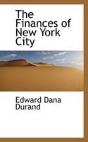 The finances of New York City 1240042434 Book Cover
