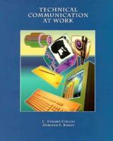 Technical Communication at Work 0155008536 Book Cover