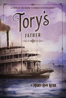 Tory's Father 098916814X Book Cover