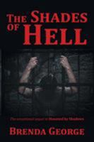 The Shades of Hell 1514448874 Book Cover