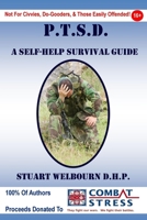 Ptsd a Self-Help Survival Guide 1447738721 Book Cover