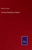 The Great Pestilence in Virginia 3375176694 Book Cover