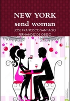 NEW YORK send woman 1326561537 Book Cover