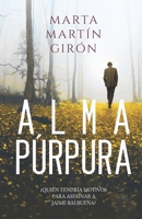 ALMA PÚRPURA: El thriller que cuestionará los limites del perdón (Inspector Yago Reyes) B09PHG8MN2 Book Cover