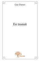 En transit (French Edition) 2332673970 Book Cover