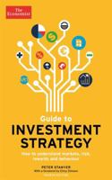 Guide to Investment Strategy: How to understand markets, risk, rewards and behaviour 161039979X Book Cover
