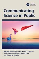 Communicating Science in Public 1032848642 Book Cover