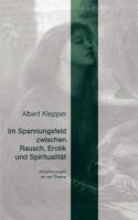 Im Spannungsfeld zwischen Rausch, Erotik und Spiritualität: Annäherung an ein Thema 3833008431 Book Cover