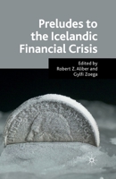 Preludes to the Icelandic Financial Crisis 023027692X Book Cover