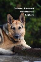 Internet Password Web Address Logbook: German Shepherd Dog Lover, Personal Online Website Username Login Email Keeper Organizer Notebook, A to Z Alphabetical Pages 6x9 1797780336 Book Cover