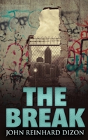 The Break B08QX1GZBV Book Cover
