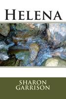 Helena (Families Matter) (Volume 2) 1515023648 Book Cover