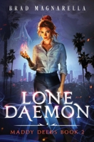 Lone Daemon (Maddy Deeds) B0H8HFHH5G Book Cover