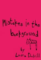 Mistakes in the Background 000730059X Book Cover