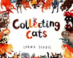 Collecting Cats 1407185713 Book Cover