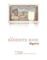 The Banknote Book: Algeria 0359678513 Book Cover