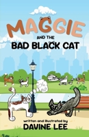Maggie and the Black Cat 1965487378 Book Cover