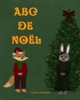 ABC DE NOËL B0G4CPHTYJ Book Cover
