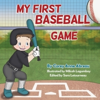 My First Baseball Game 1088045251 Book Cover