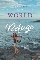 World as Refuge B0CDR4RWRP Book Cover