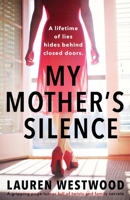 My Mother's Silence 1838880461 Book Cover