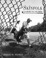 Skinfolk: Gamblers on the Green 1629010316 Book Cover
