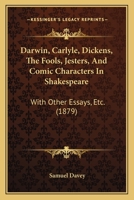 Darwin, Carlyle & Dickens 1017906955 Book Cover