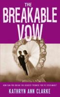 The Breakable Vow 0060518219 Book Cover