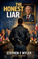 The Honest Liar (The Useful Spy) B0H21L4XLQ Book Cover