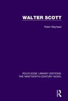 Walter Scott (British and Irish Authors) 0521097819 Book Cover