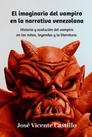 El imaginario del vampiro en la narrativa venezolana (Spanish Edition) 1678031100 Book Cover