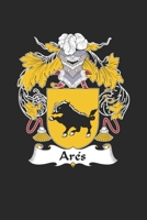 Ares: Ares Coat of Arms and Family Crest Notebook Journal (6 x 9 - 100 pages) 1692781642 Book Cover