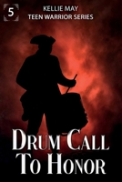 Drum Call To Honor 1963210123 Book Cover