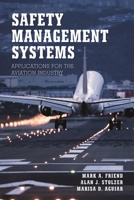 Safety Management Systems 1641433612 Book Cover