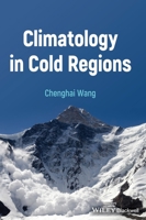 Climatology in Cold Regions 1119702658 Book Cover