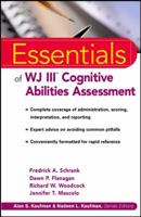 The Essentials of WJ III Cognitive Abilities Assessment 0471344664 Book Cover