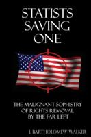 Statists Saving One: Classic "Pocket Book" Edition (Meekraker) 1948219298 Book Cover