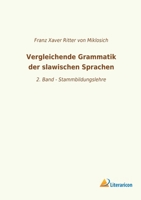 Vergleichende Grammatik der slawischen Sprachen 3965063030 Book Cover