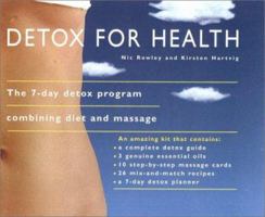 Detox for Health: The 7-Day Detox Program Combining Diet and Massage 0007612591 Book Cover