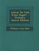 Azucar de Cana 1018488537 Book Cover