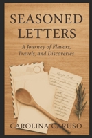 Seasoned Letters B0FFGVZFS1 Book Cover