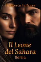 Prequel Il Leone del Sahara: Borna (Italian Edition) B0D3YH6BGQ Book Cover