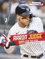 Aaron Judge: Home Run Hero 1669076547 Book Cover