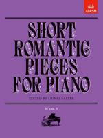 Short Romantic Pieces for Piano 1854723030 Book Cover