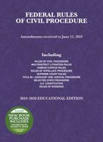 Federal Rules of Civil Procedure, Educational Edition, 2019-2020 1684672244 Book Cover